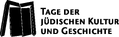 Tage der jüdischen Kultur und Geschichte